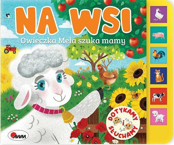 KSIĄŻECZKA DOTYKAMY I SŁUCHAMY NA WSI OWIECZKA MELA
