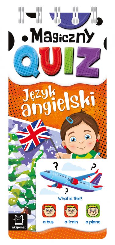 KSIĄŻECZKA MAGICZNY QUIZ. JĘZYK ANGIELSKI. SPIRALA