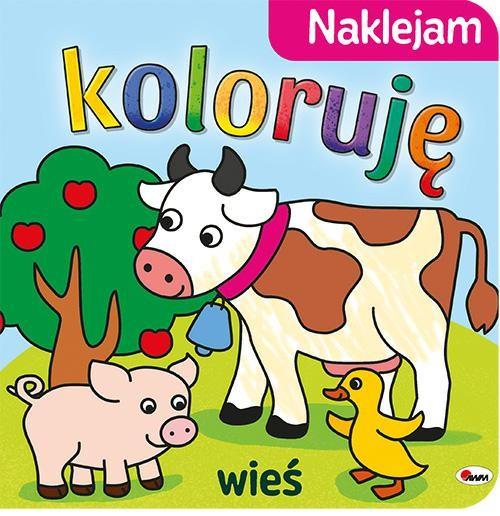 KSIĄŻECZKA NAKLEJAM KOLORUJĘ-WIEŚ