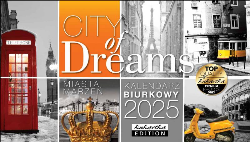 KALENDARZ BIURKOWY CITY OF DREAMS