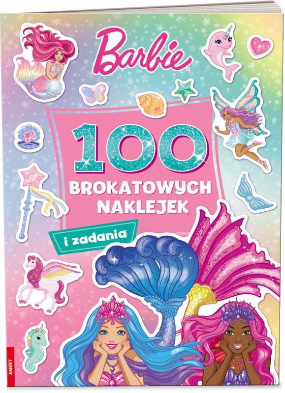 KSIĄŻECZKA MATTEL BARBIE DREAMTOPIA. 100 BROKATOWYCH NAKLEJEK