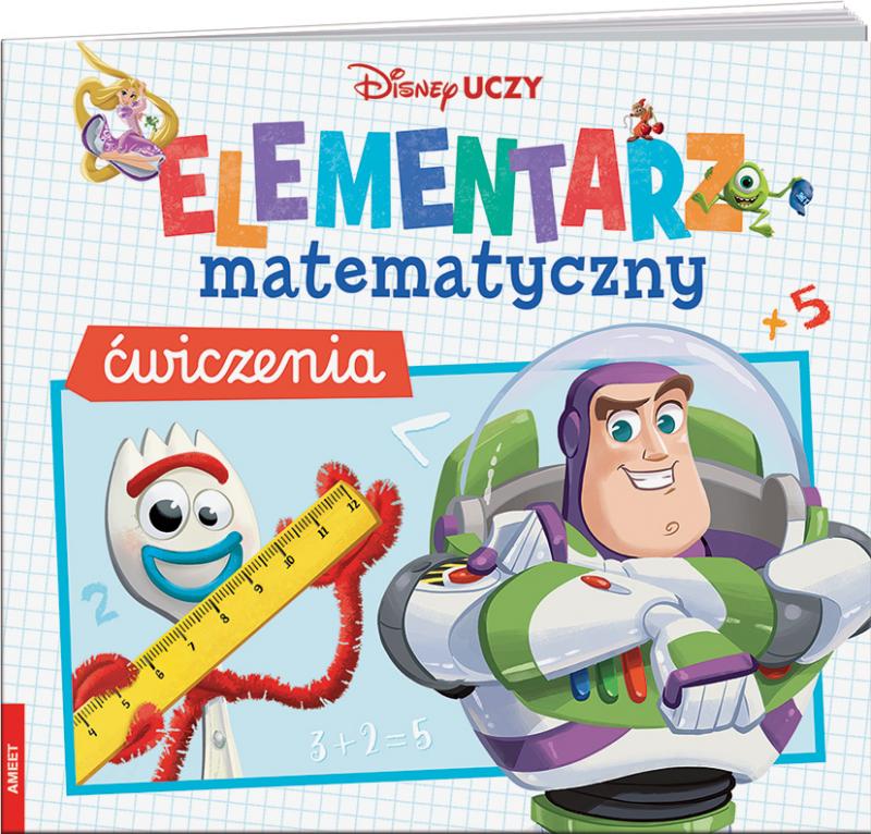 KSIĄŻECZKA DISNEY UCZY MIX. ELEMENTARZ MATEMATYCZNY. ĆWICZENIA