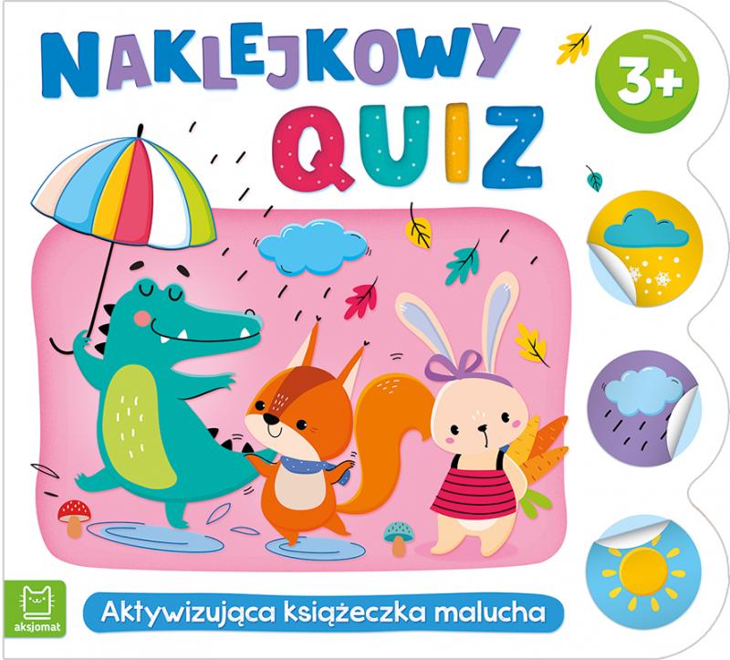 KSIĄŻECZKA NAKLEJKOWY QUIZ 3+. AKTYWIZUJĄCA KSIĄŻECZKA MALUCHA