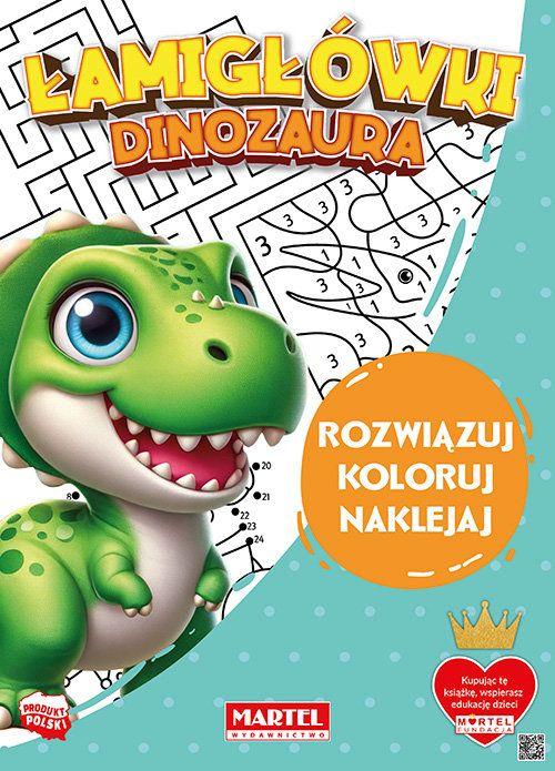KSIĄŻECZKA ŁAMIGŁÓWKI DINOZAURA Z NAKLEJKAMI