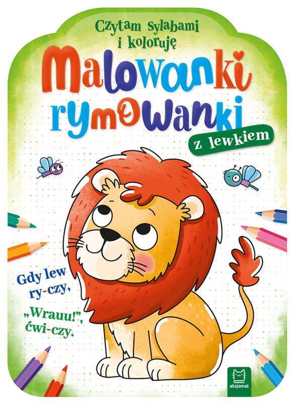 KSIĄŻECZKA MALOWANKI RYMOWANKI Z LEWKIEM. CZYTAM SYLABAMI I KOLORUJĘ