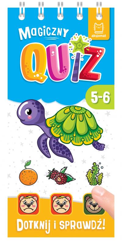 KSIĄŻECZKA MAGICZNY QUIZ Z ŻÓŁWIKIEM. DOTKNIJ I SPRAWDŹ 5-6 LAT