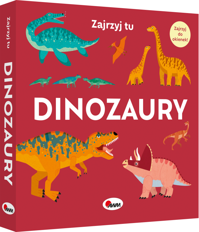 KSIĄŻECZKA ZAJRZYJ TU DINOZAURY