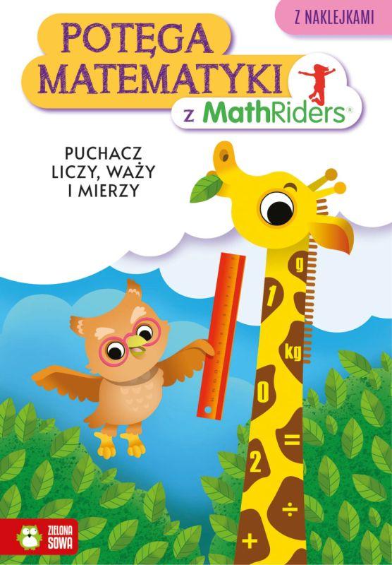 KSIĄŻECZKA POTĘGA MATEMATYKI Z MATHRIDERS PUCHACZ LICZY WAŻY MIERZY