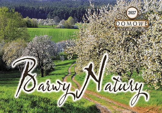 KALENDARZ ŚCIENNY BARWY NATURY MICH.