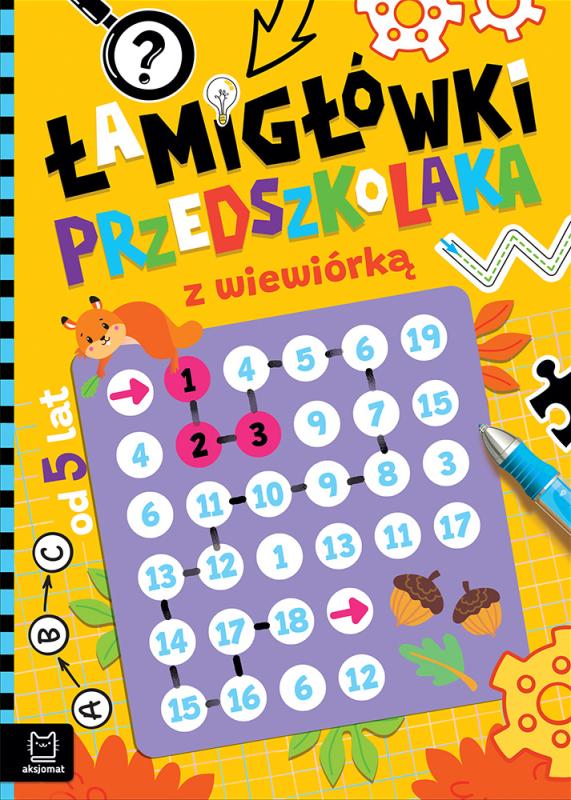 KSIĄŻECZKA ŁAMIGŁÓWKI PRZEDSZKOLAKA Z WIEWIÓRKĄ OD 5 LAT