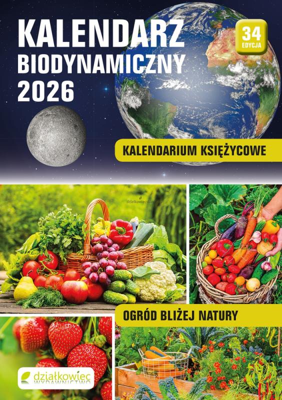 KALENDARZ DZIAŁKOWIEC BIODYNAMICZNY 2026