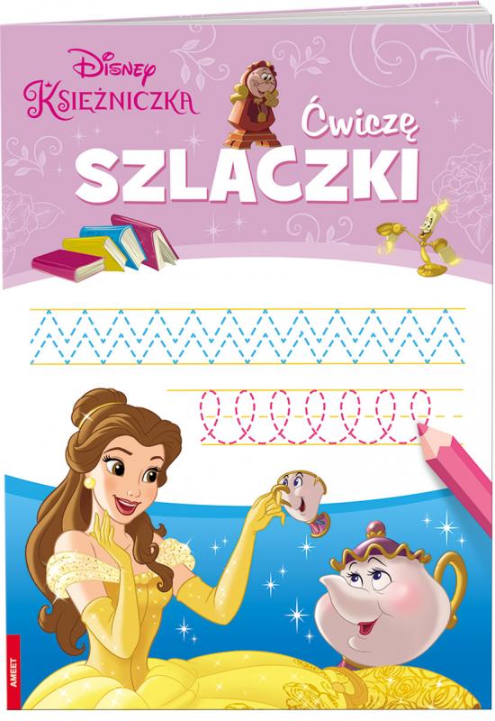 KSIĄŻECZKA DISNEY KSIĘŻNICZKA.ĆWICZĘ SZLACZKI