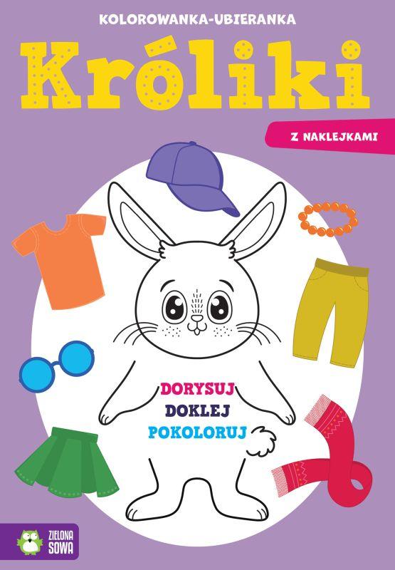 KSIĄŻECZKA KOLOROWANKA-UBIERANKA.KRÓLIKI