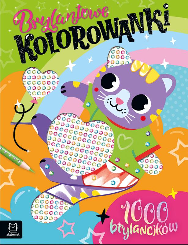 KSIĄŻECZKA BRYLANTOWE KOLOROWANKI Z KOTKIEM 1000 BRYLANCIKÓW