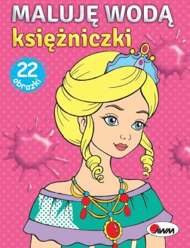 KSIĄŻECZKA MALUJĘ WODĄ KSIĘŻNICZKI