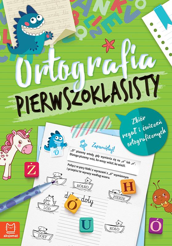KSIĄŻECZKA ORTOGRAFIA PIERWSZOKLASISTY. WYDANIE III