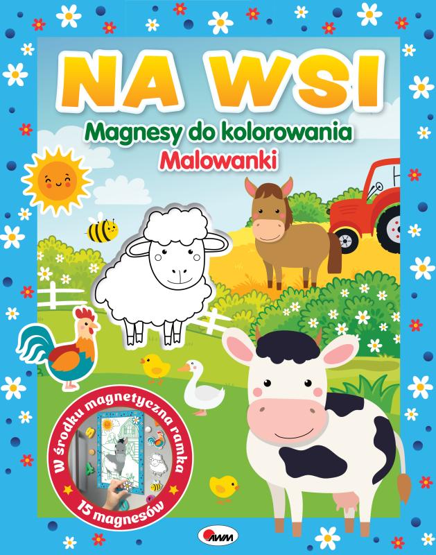 KSIĄŻECZKA MAGNESY DO KOLOROWANIA NA WSI