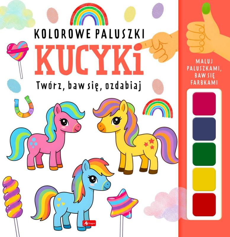 KSIĄŻECZKA KOLOROWE PALUSZKI KUCYKI