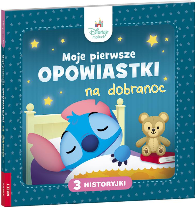 KSIĄŻECZKA DISNEY MALUCH. MOJE PIERWSZE OPOWIASTKI NA DOBRANOC