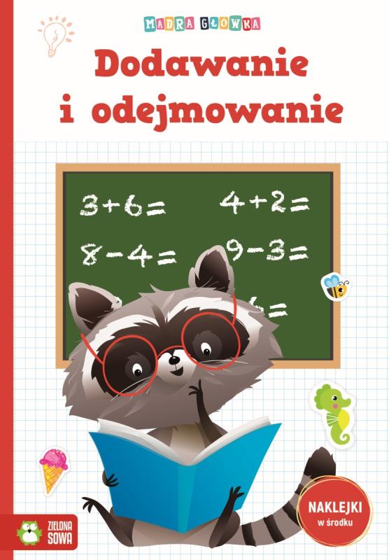 KSIĄŻECZKA MĄDRA GŁÓWKA. DODAWANIE I ODEJMOWANIE