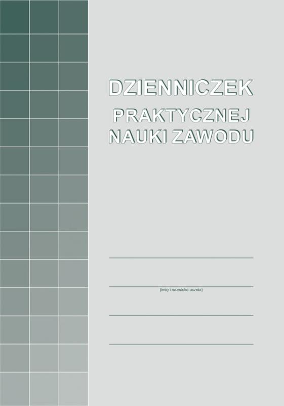 DRUK M DZIENNICZEK PRAKTYCZNEJ NAUKI ZAWODU A5