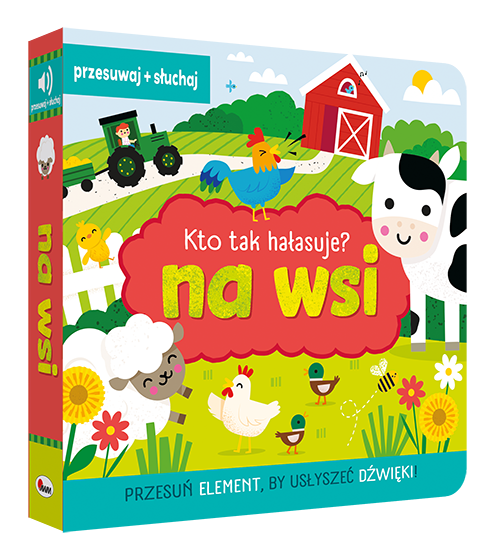 KSIĄŻECZKA KTO TAK HAŁASUJE-NA WSI