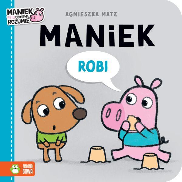 KSIĄŻECZKA MANIEK ROBI