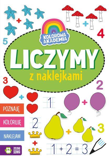 KSIĄŻECZKA KOLOROWA AKADEMIA.LICZYMY Z NAKLEJKAMI