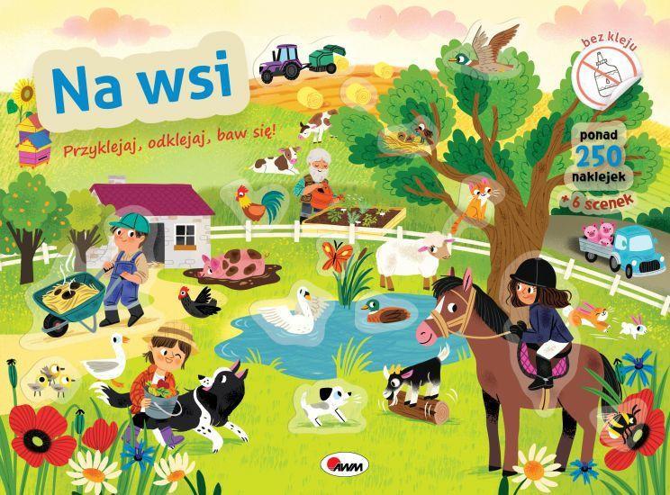 KSIĄŻECZKA PRZYKLEJ, ODKLEJ, BAW SIĘ, NA WSI