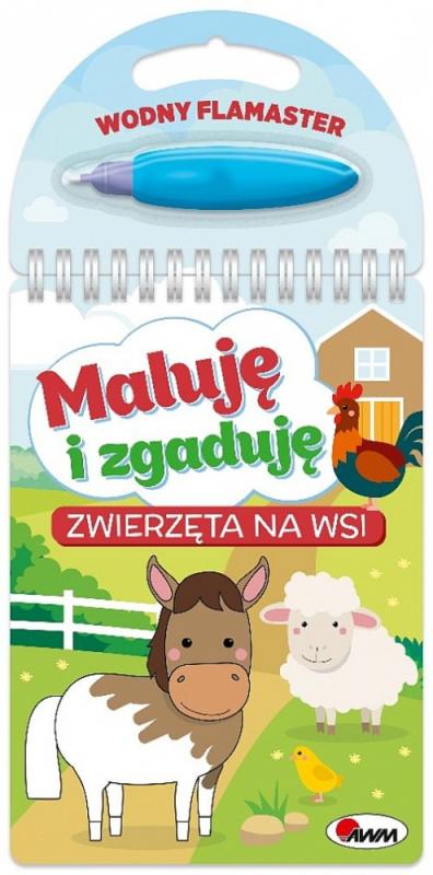 KSIĄŻECZKA MALUJĘ I ZGADUJĘ ZWIERZĘTA NA WSI