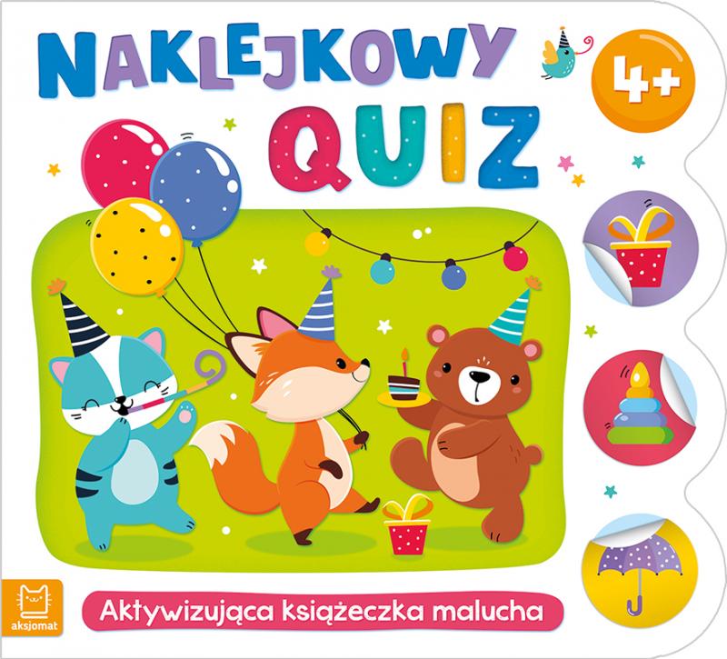 KSIĄŻECZKA NAKLEJKOWY QUIZ 4+. AKTYWIZUJĄCA KSIĄŻECZKA MALUCHA