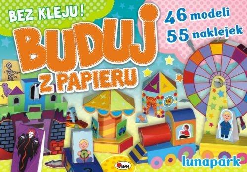 KSIĄŻECZKA BUDUJ Z PAPIERU-LUNAPARK