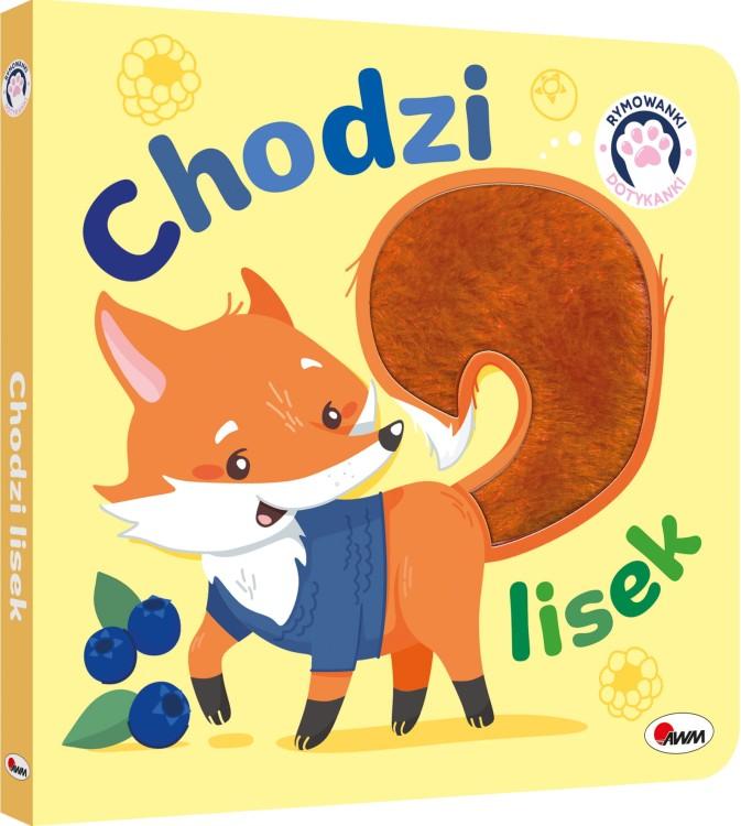 KSIĄŻECZKA RYMOWANKI DOTYKANKI-CHODZI LISEK