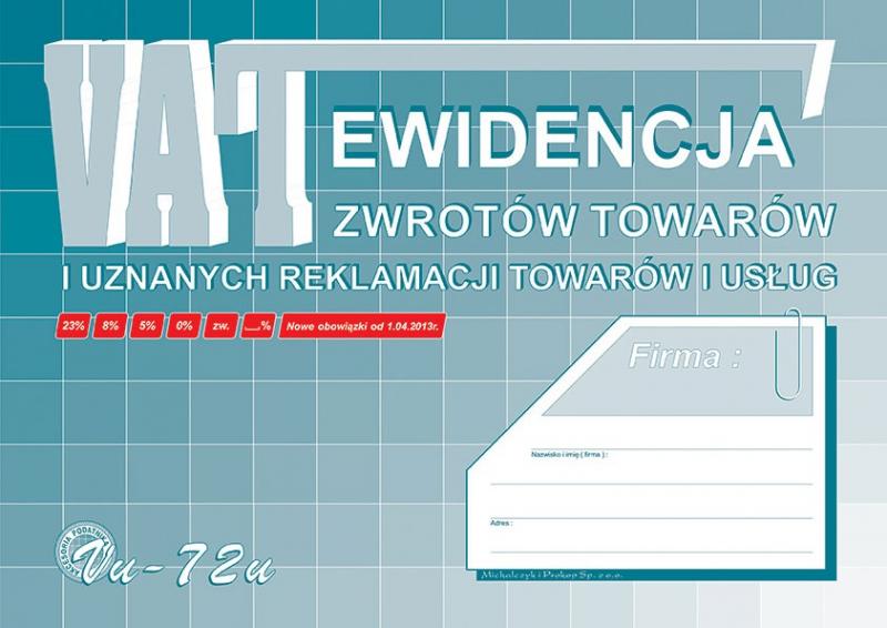 DRUK M EWID.VAT ZWROTÓW TOWARÓW I UZNANYCH REKLAMACJI TOWARÓW I USŁUG (DLA KAS FISKALNYCH)