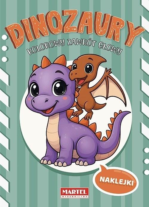 KSIĄŻECZKA KOLOROWY ZAWRÓT GŁOWY DINOZAURY Z NAKLEJKAMI