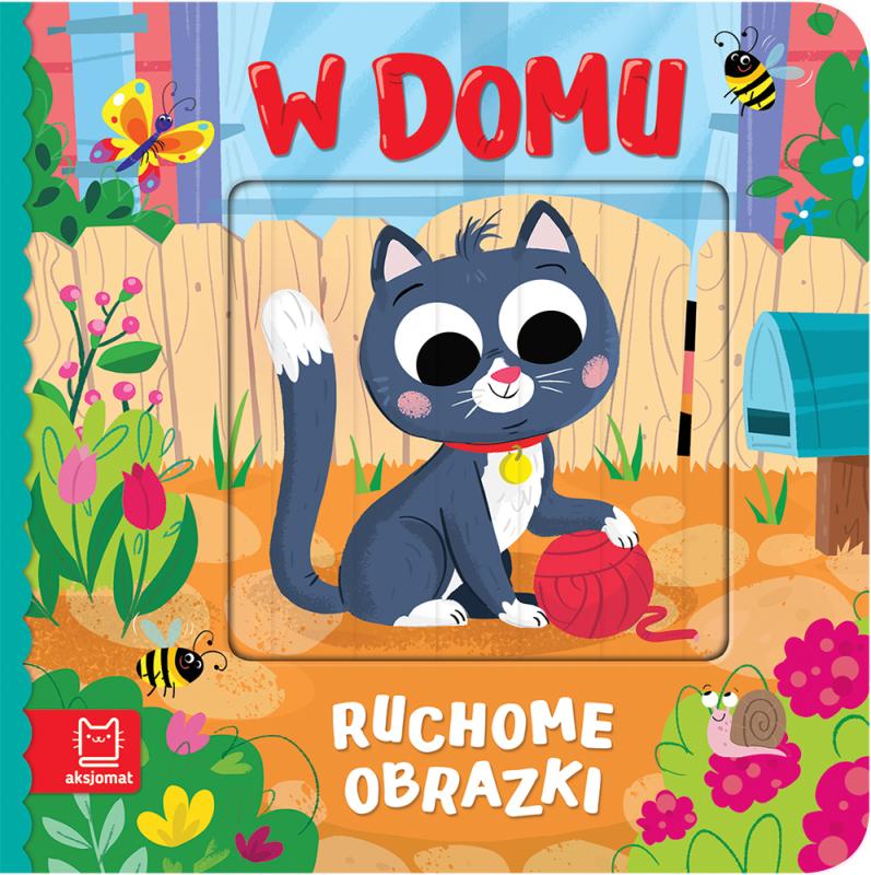 KSIĄŻECZKA RUCHOME OBRAZKI. W DOMU