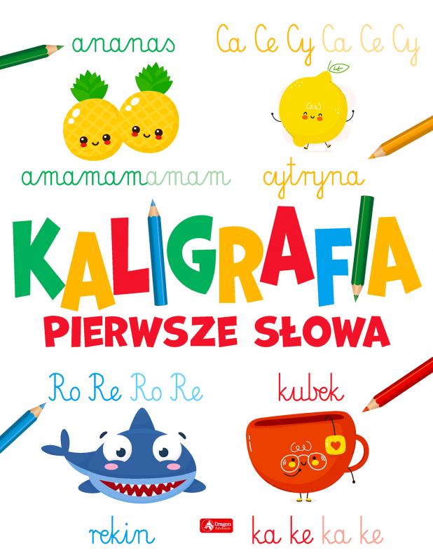 KSIĄŻECZKA KALIGRAFIA. PIERWSZE SŁOWA