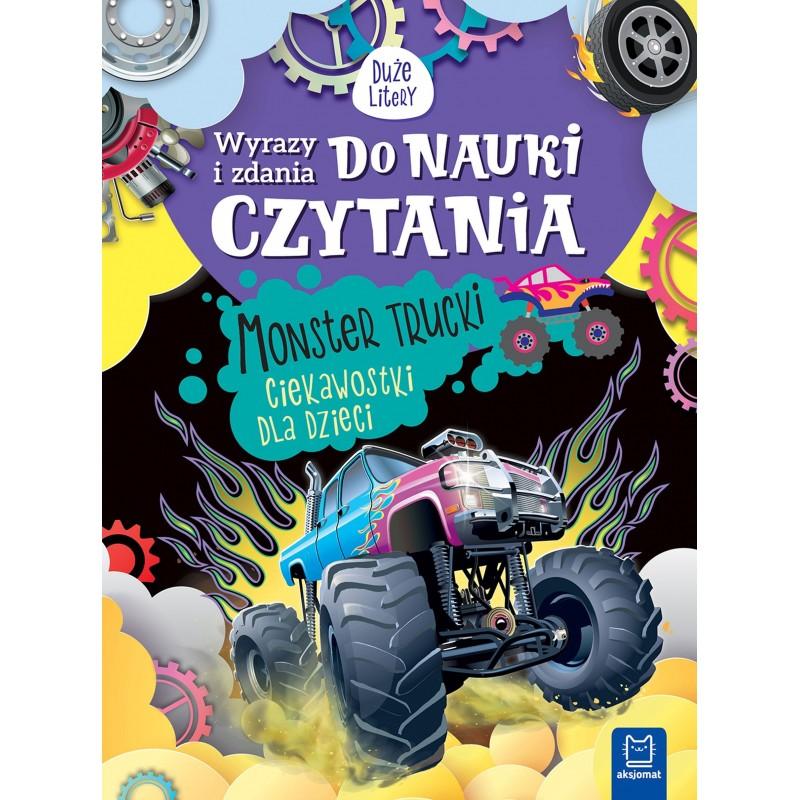 KSIĄŻECZKA WYRAZY I ZADANIA DO NAUKI CZYTANIA.MONSTER TRUCKI CIEKAWOSTKI DLA DZIECI