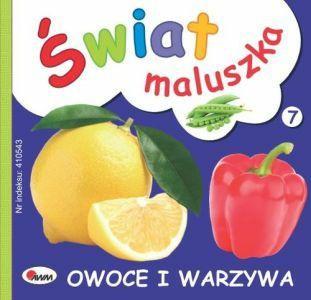 KSIĄŻECZKA ŚWIAT MALUSZKA-OWOCE I WARZYWA NOWE