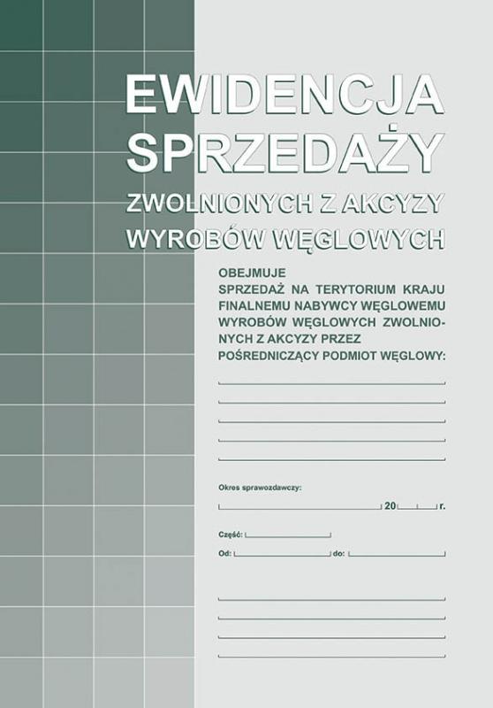 DRUK M EWID.SPRZED.ZW.Z AKCYZY WYR.WĘGLOWYCH