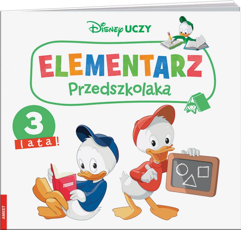 KSIĄŻECZKA DISNEY UCZY MIKI I PRZYJACIELE. ELEMENTARZ PRZEDSZKOLAKA 3LATA