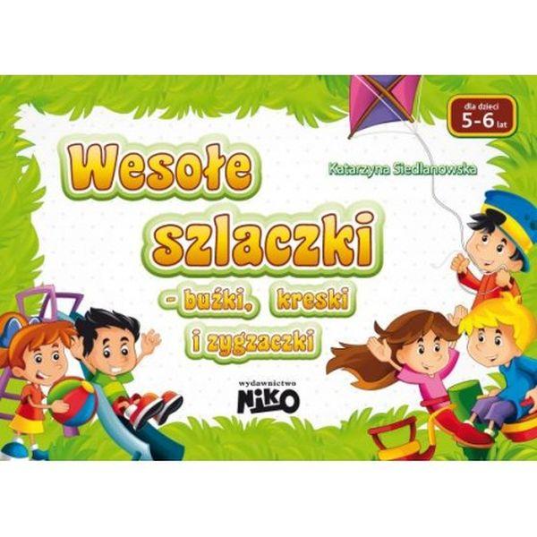 KSIĄŻECZKA WESOŁE SZLACZKI - BUŹKI, KRESKI I ZYGZACZKI