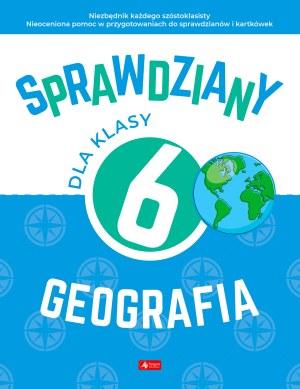 KSIĄŻECZKA SPRAWDZIANY DLA KLASY 6 GEOGRAFIA