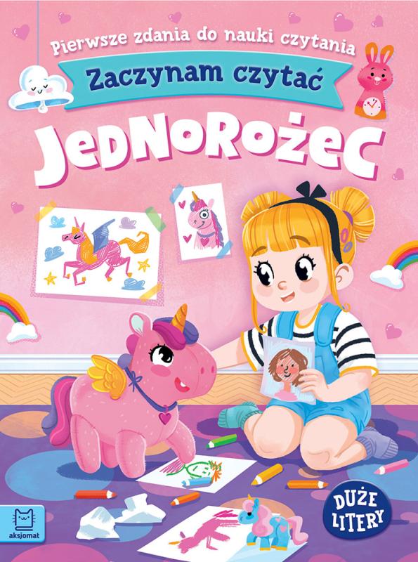 KSIĄŻECZKA ZACZYNAM CZYTAĆ DUŻE LITERY PIERWSZE ZDANIA DO NAUKI CZYTANIA JEDNOROŻEC