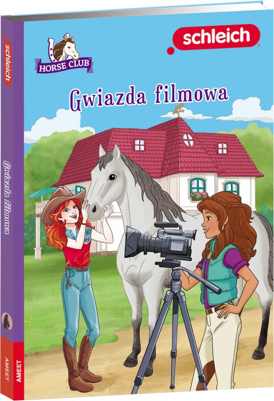 KSIĄŻECZKA SCHLEICH HORSE CLUB. GWIAZDA FILMOWA