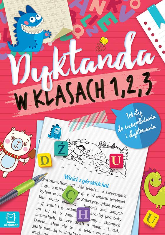 KSIĄŻECZKA DYKTANDA DLA KLAS 1-3. WYDANIE III