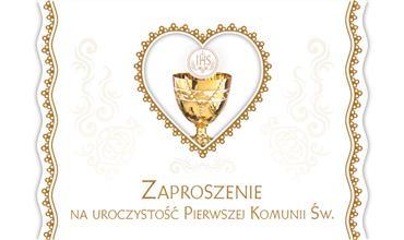 ZAPROSZENIE WYCIN.ZŁOC. POL KOMUNIA