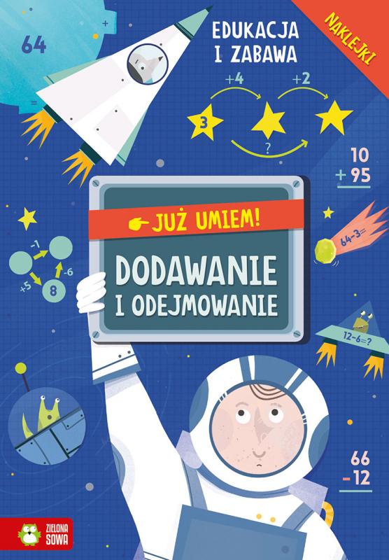 KSIĄŻECZKA JUŻ UMIEM. DODAWANIE I ODEJMOWANIE