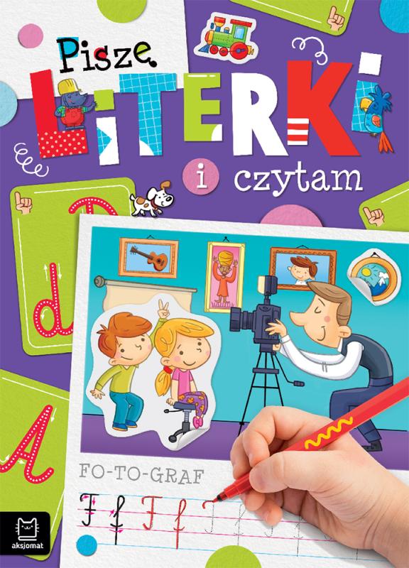 KSIĄŻECZKA PISZĘ LITERKI I CZYTAM