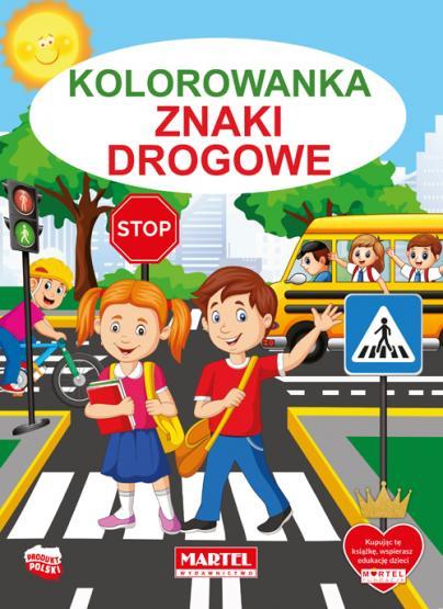 KSIĄŻECZKA KOLOROWANKA ZNAKI DROGOWE